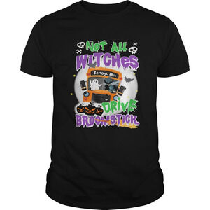 Not All Witches Drive Broomstick Pumpkin Ghost Halloween Shirt